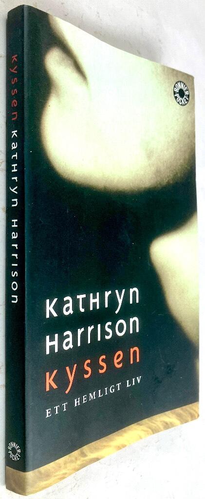 Harrison, Kathryn ; Preis, Annika : Kyssen