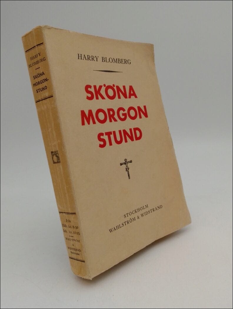 Harry Blomberg : Sköna morgon stund!
