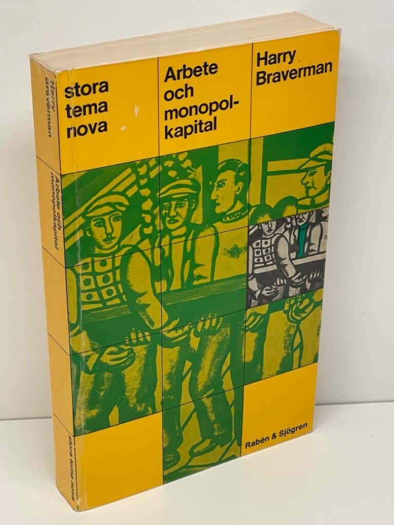 Harry Braverman : Arbete och monopolkapital