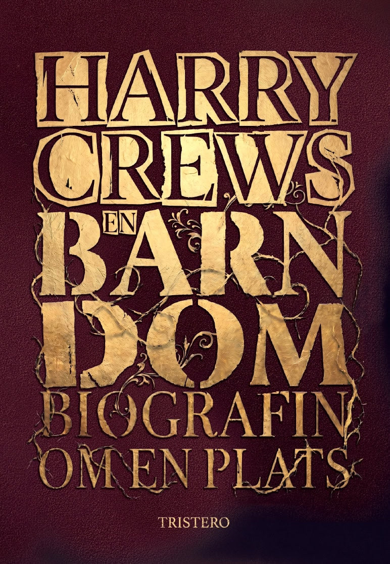 Harry Crews : En barndom