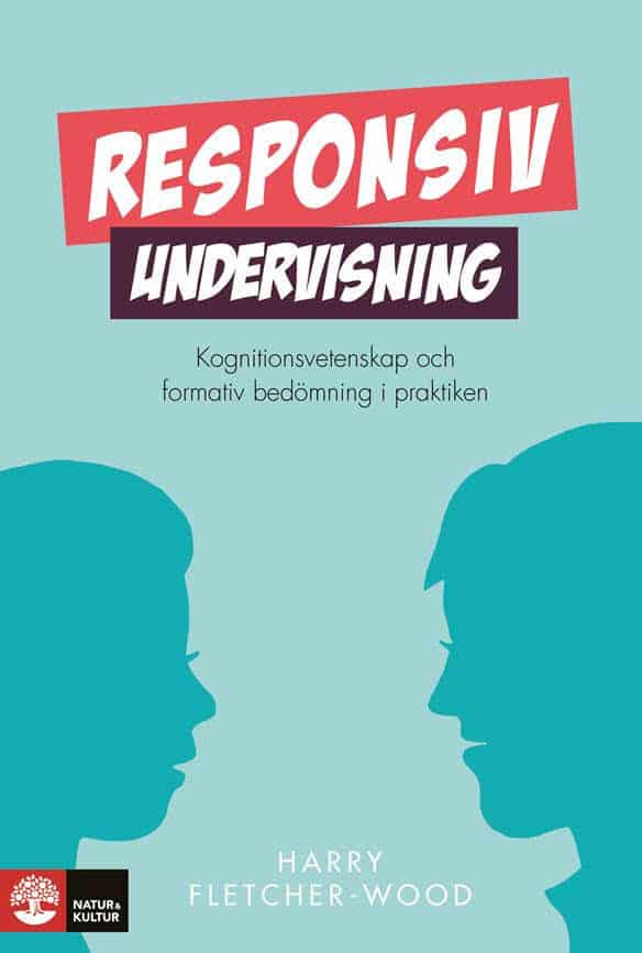 Harry Fletcher-Wood : Responsiv undervisning