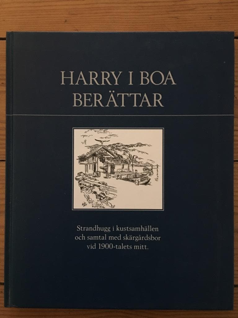 Harry i Boa ; Hansen, Hasse ; Gitse, Stig ; Göteborgs-posten : Harry i Boa berättar