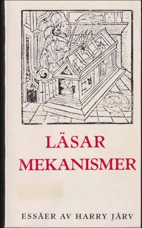 Harry Järv : Läsarmekanismer