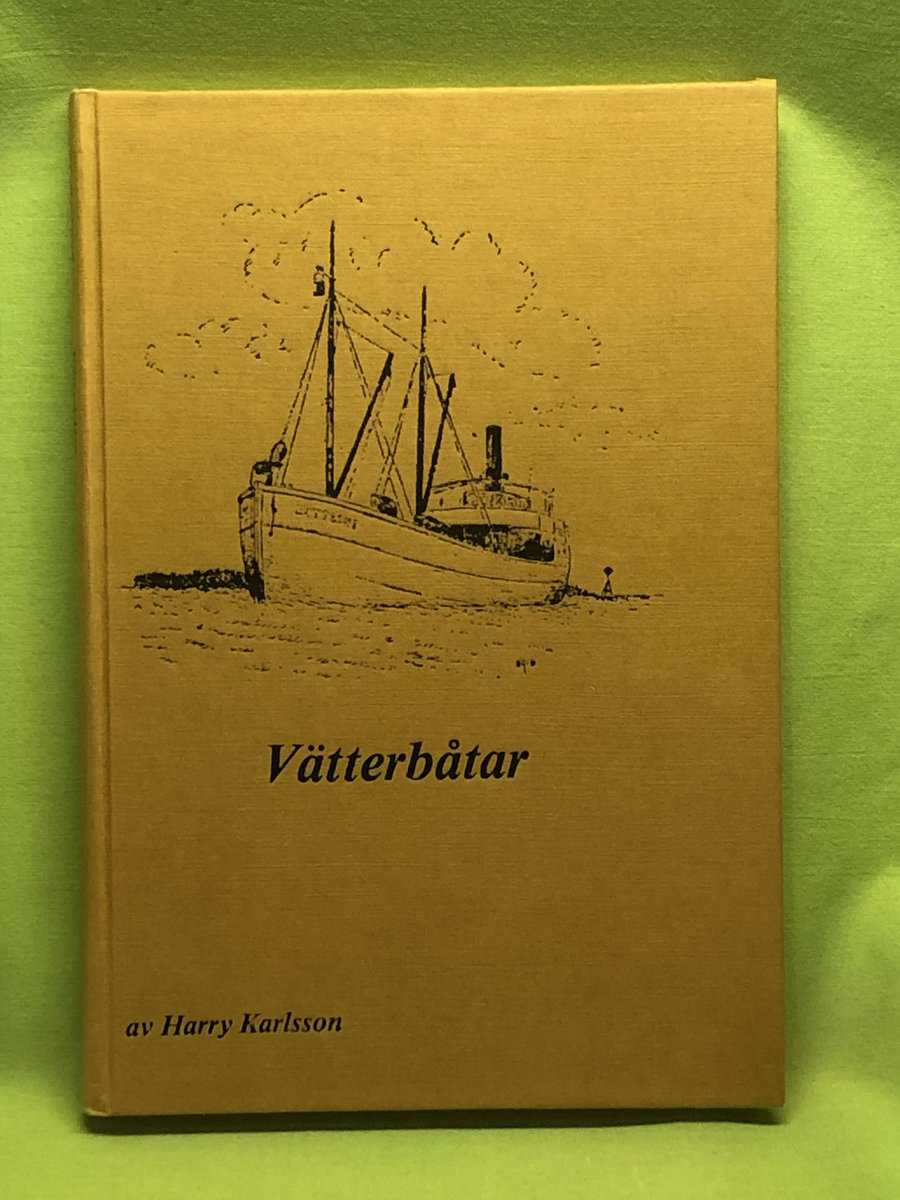 Harry Karlsson : Vätterbåtar