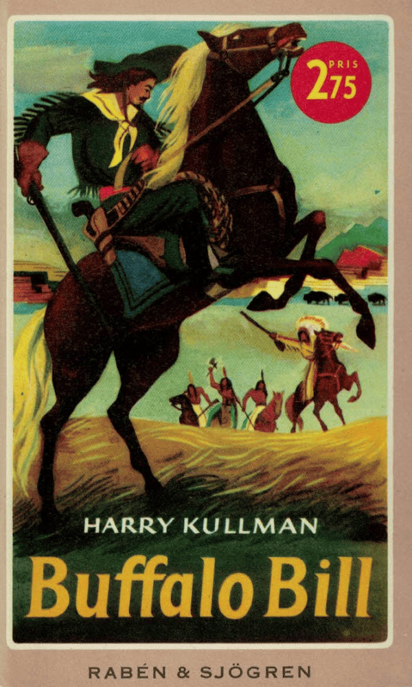 Harry Kullman : Buffalo Bill