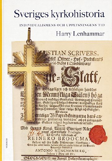 Harry Lenhammar : Sveriges kyrkohistoria. 5, Individualismens och upplysningens tid