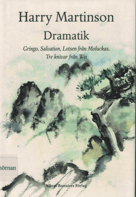 Harry Martinson : Dramatik