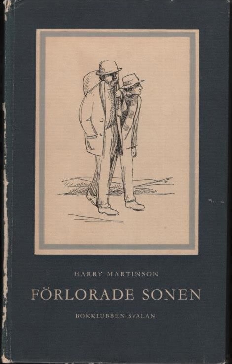 Harry Martinson : Förlorade sonen