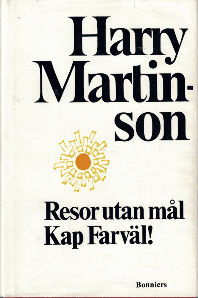 Harry Martinson : Resor utan mål