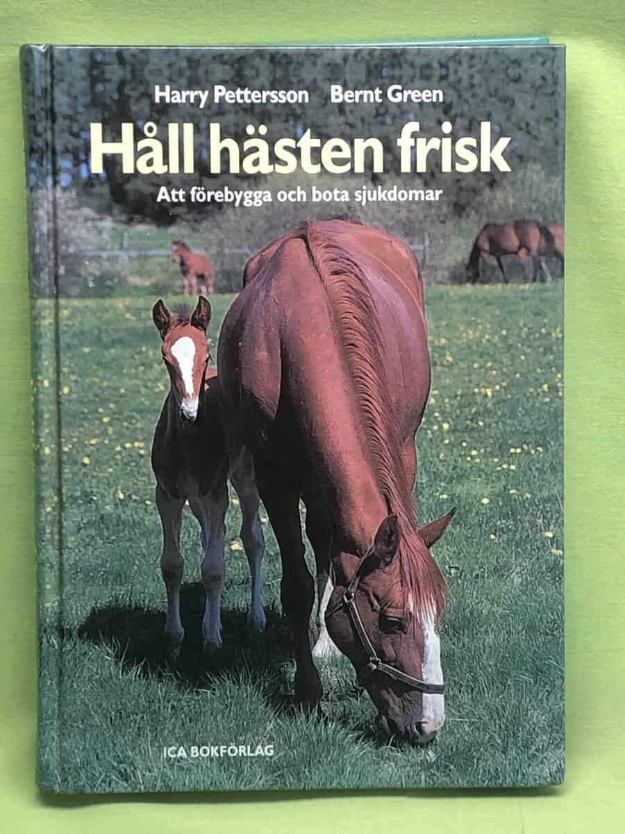 Harry Pettersson : Håll hästen frisk