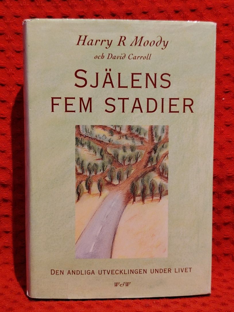 Harry R. Moody : Själens fem stadier