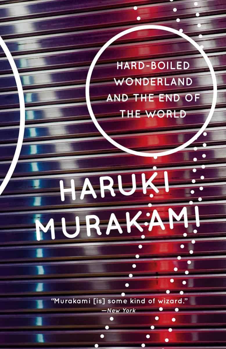 Haruki Murakami : Hard-boiled wonderland and the end of the world