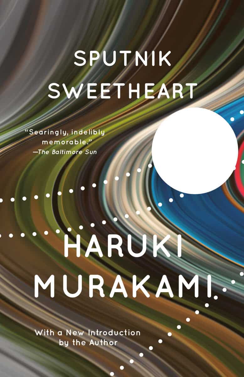 Haruki Murakami : Sputnik sweetheart