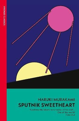 Haruki Murakami : Sputnik Sweetheart