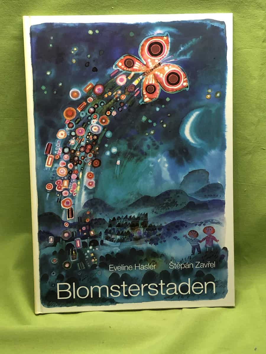 Hasler, Eveline ; Zav el, Št pán ; Åberg, Iva : Blomsterstaden