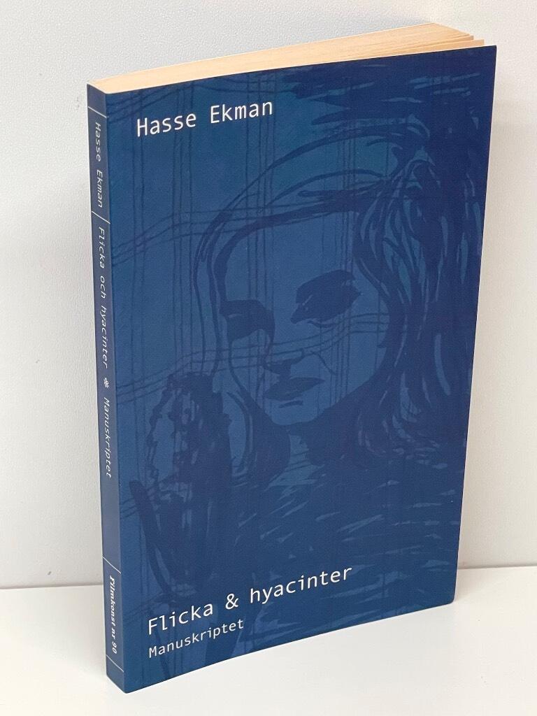 Hasse Ekman : Flicka och hyacinter