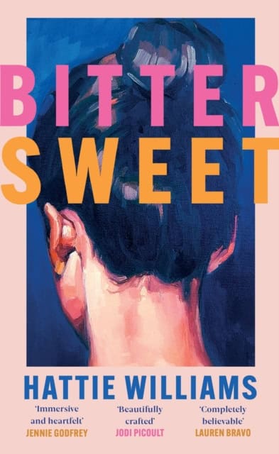 Hattie Williams : Bitter Sweet