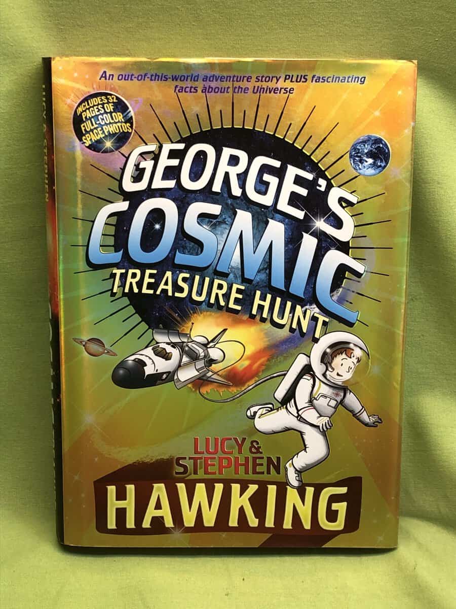 Hawking, Lucy; Hawking, Stephen : George's Cosmic Treasure Hunt (George's Secret Key)