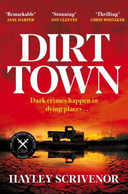 Hayley Scrivenor : Dirt Town