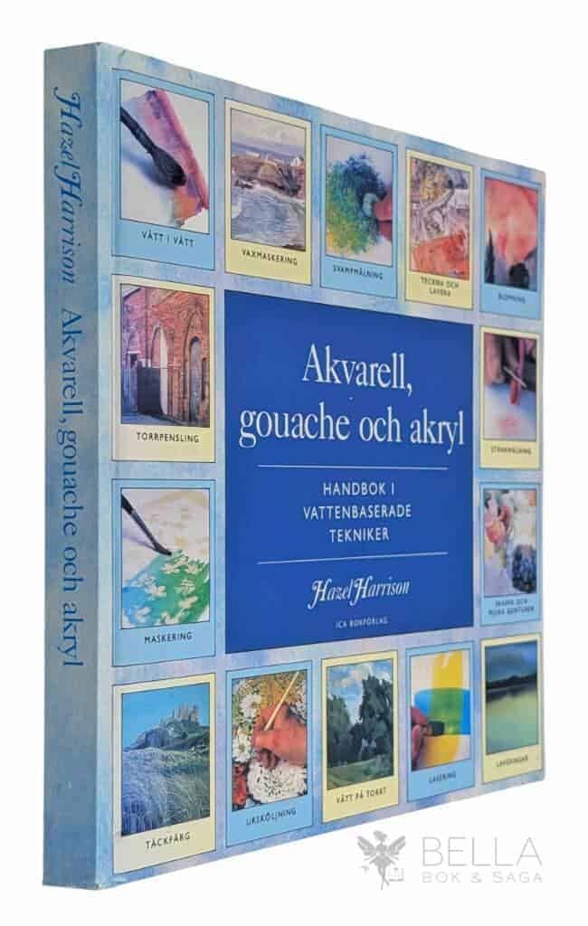 Hazel Harrison : Akvarell, gouache och akryl