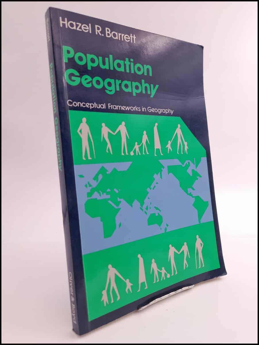 Hazel R. Barrett : Population geography