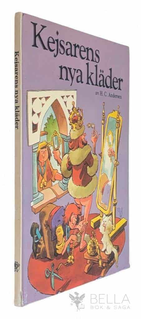 H.C. Andersen : Kejsarens nya kläder