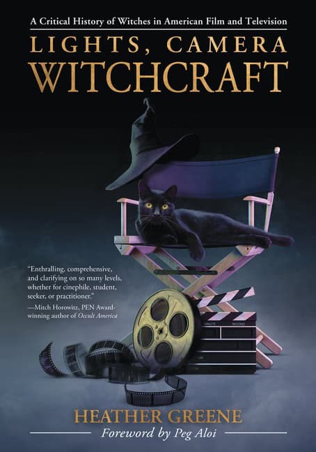 Heather Greene : Lights Camera Witchcraft