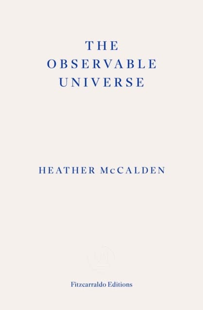 Heather McCalden : The Observable Universe