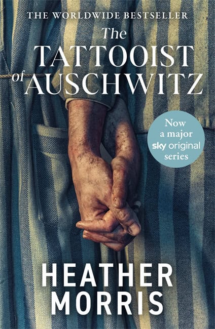 Heather Morris : The Tattooist of Auschwitz (TV Tie-In)