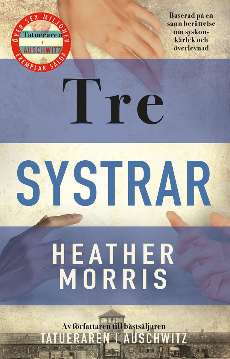 Heather Morris : Tre systrar