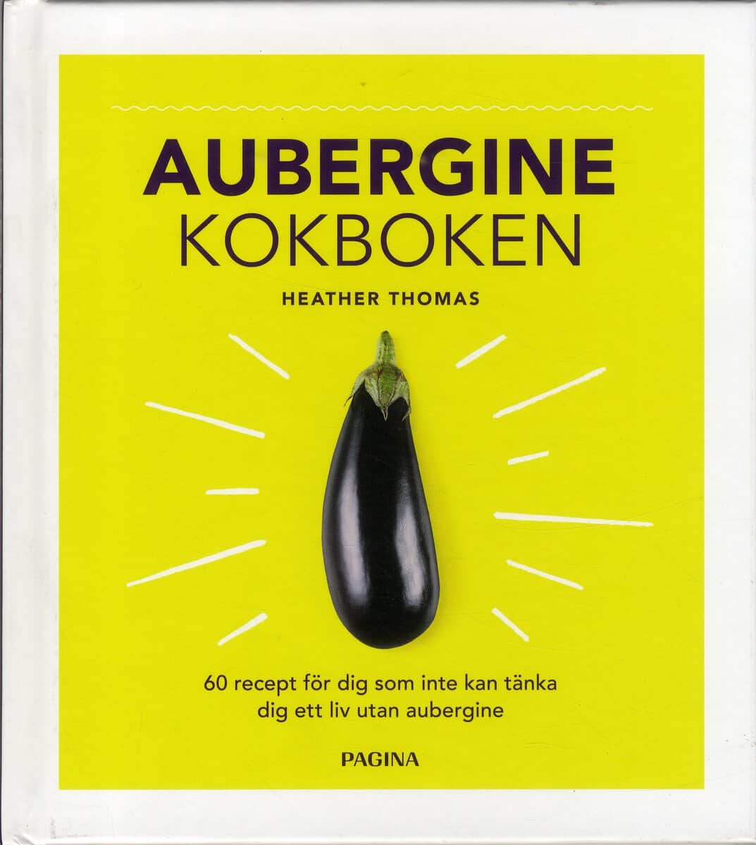 Heather Thomas : Aubergine : kokboken