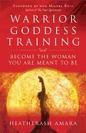 HeatherAsh Amara : WARRIOR GODDESS TRAINING