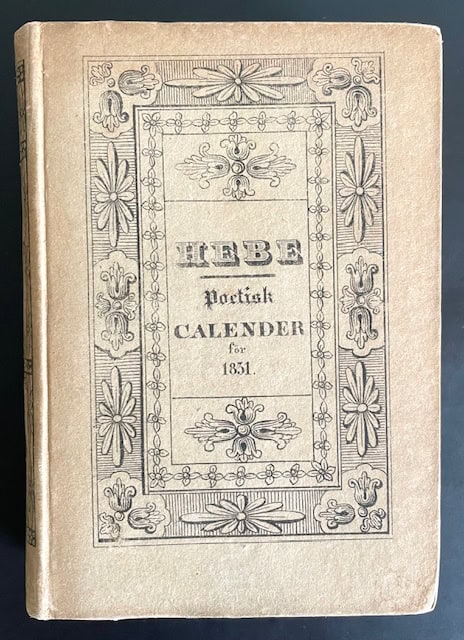 Hebe. Poetisk calender för 1831. Med 6 vignetter och 2 musikbilagor.