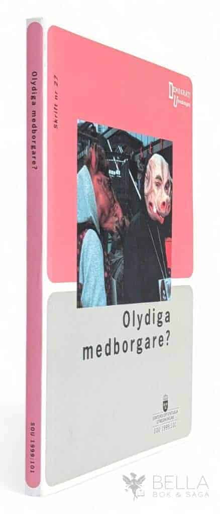 Hebert, Niels ; Jacobsson, Kerstin : Olydiga medborgare?