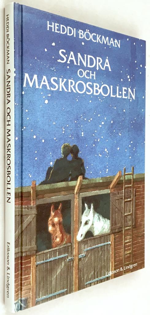 Heddi Böckman : Sandra och Maskrosbollen