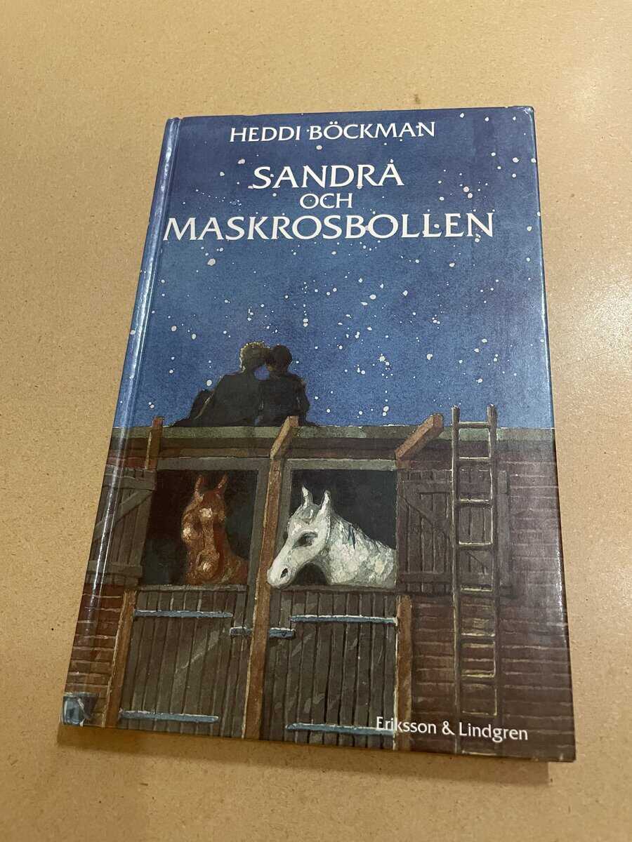 Heddi Böckman : Sandra och maskrosbollen