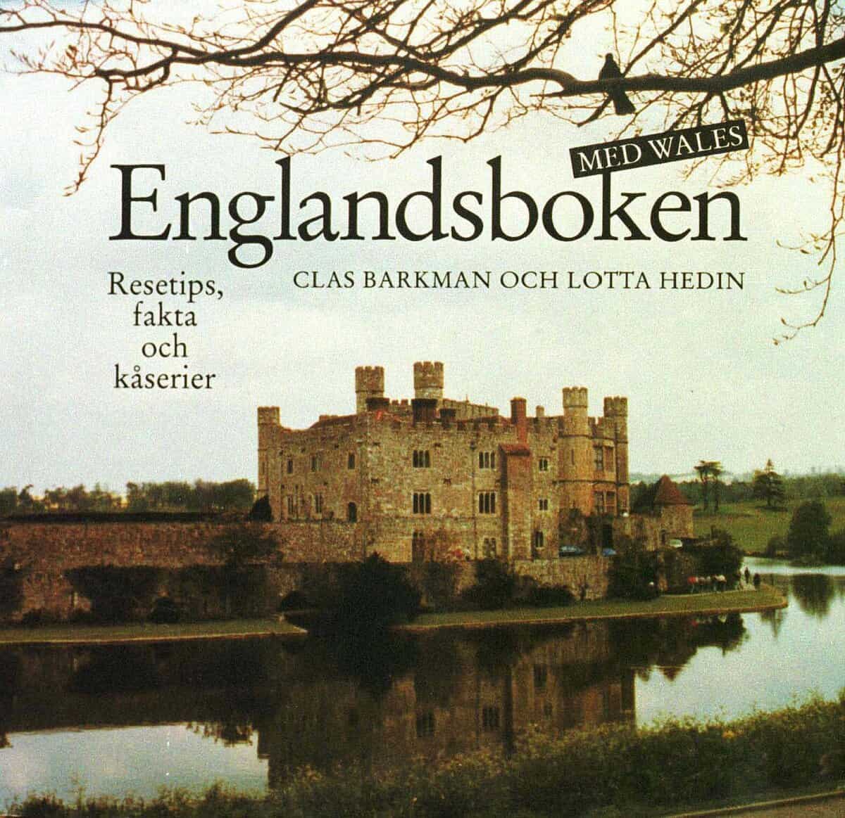 Hedin Barkman : Englandsboken med Wales. Resetips, fakta och kåserier