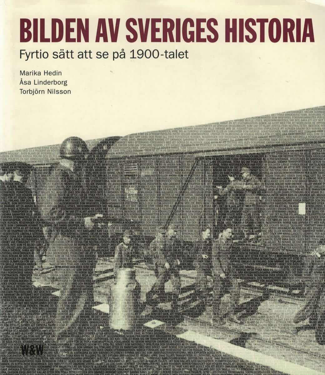 Hedin, Marika, Linderbog, Åsa ; Nilsson, Torbjörn : Bilden av Sveriges historia