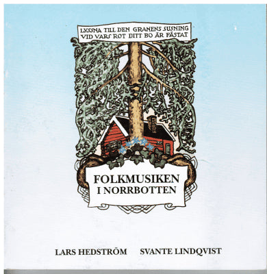 Hedström, Lars ; Lindqvist, Svante : Folkmusiken i Norrbotten