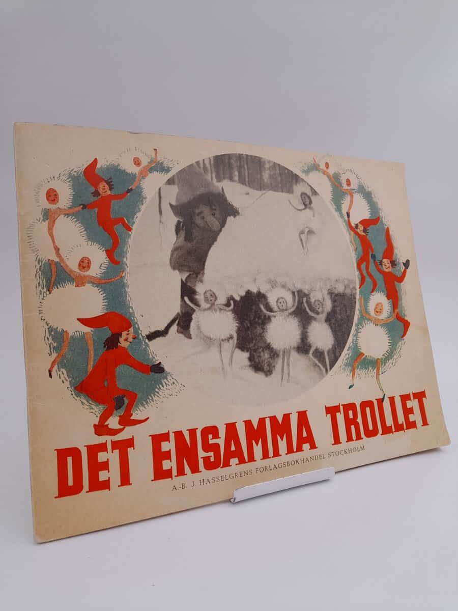 Hedström, Trond ; Ulla-Bella : Det ensamma trollet
