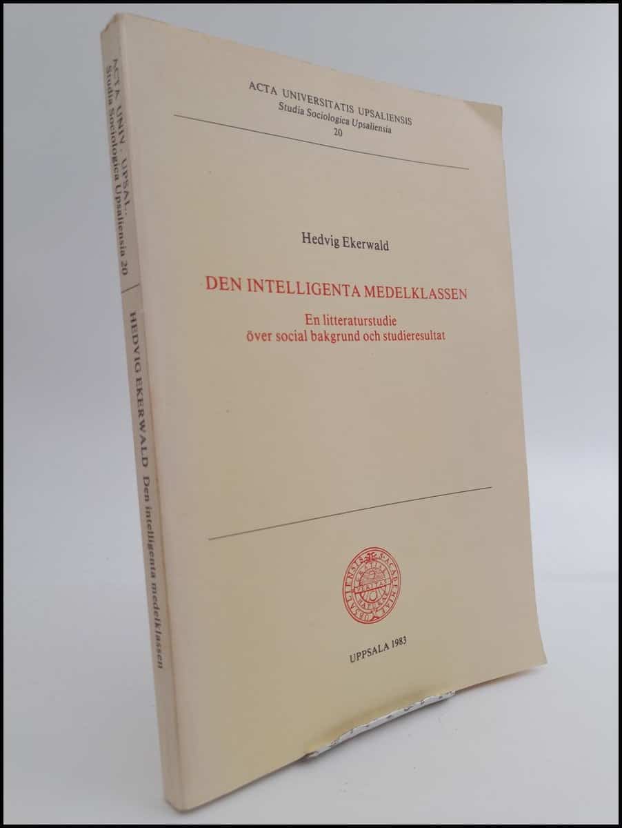 Hedvig Ekerwald : Den intelligenta medelklassen