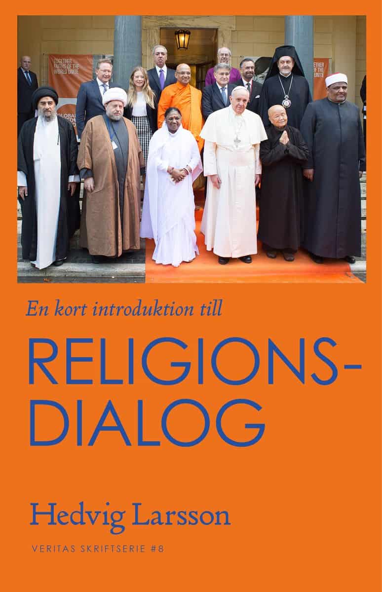 Hedvig Larsson : En kort introduktion till religionsdialog