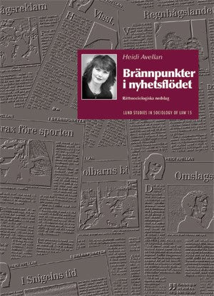 Heidi Avellan : Brännpunkter i nyhetsflödet