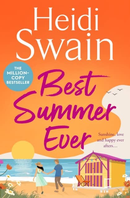 Heidi Swain : Best Summer Ever