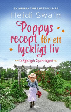 Heidi Swain : Poppys recept för ett lyckligt liv