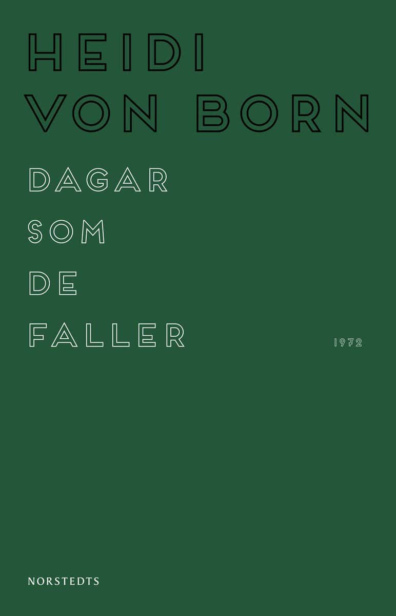 Heidi von Born : Dagar som de faller
