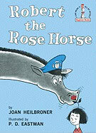 Heilbroner Joan : Robert the Rose Horse
