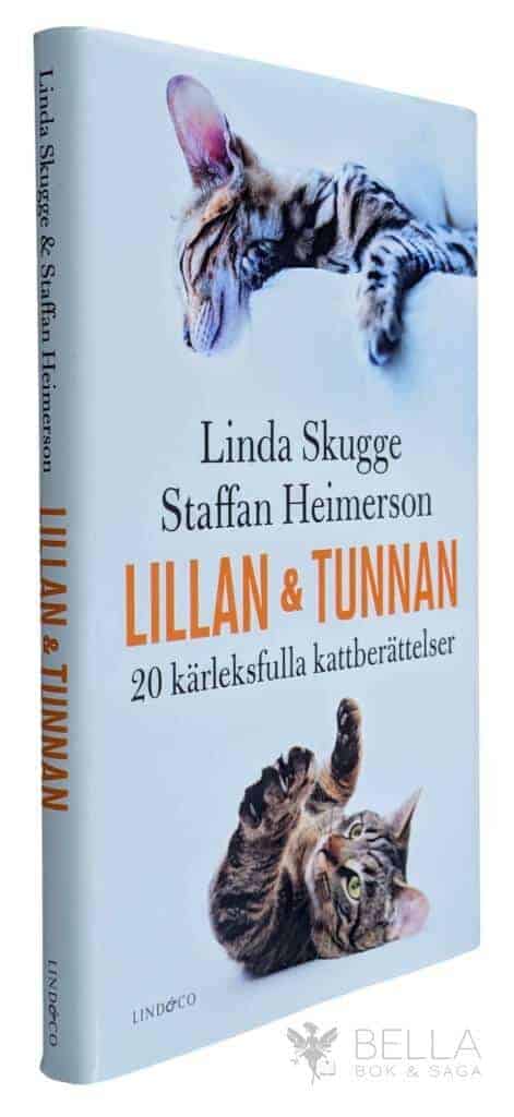 Heimerson, Staffan ; Linda Skugge : Lillan och Tunnan
