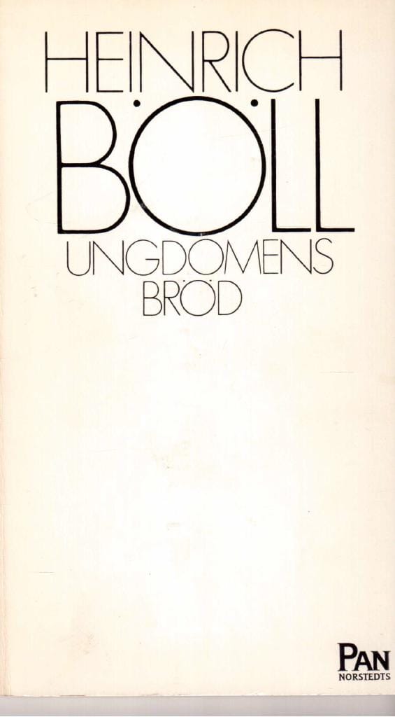 Heinrich Böll : Ungdomens bröd