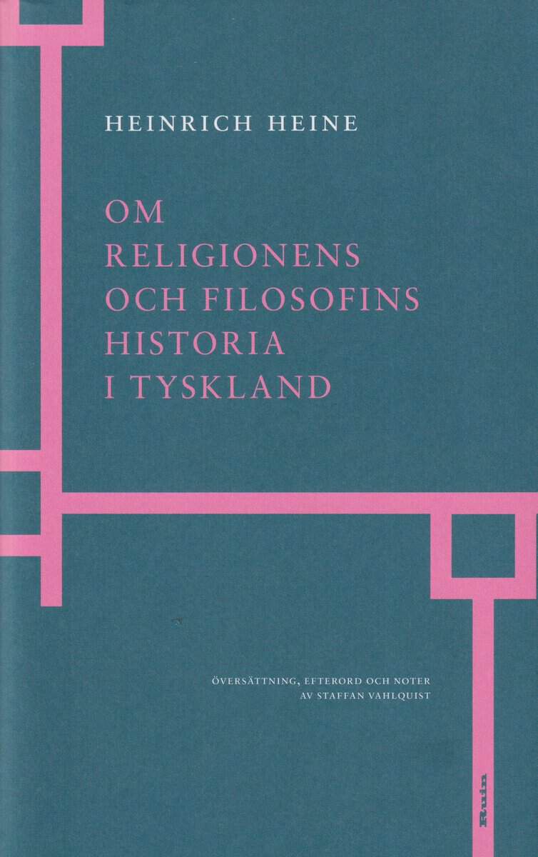 Heinrich Heine : Om religionens och filosofins historia i Tyskland
